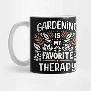 Gardening Lover Therapy Plants Mug